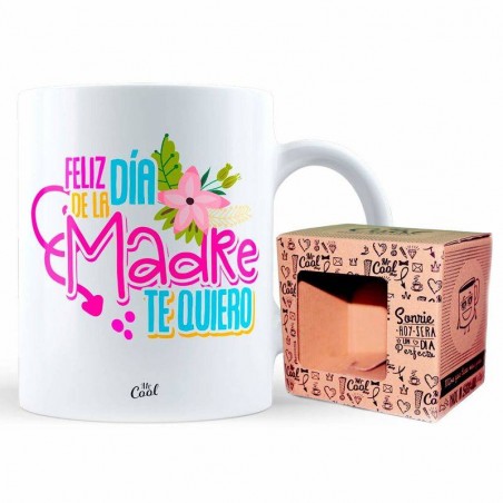 Taza feliz dia de la madre te quiero