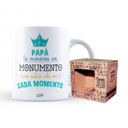 Taza papá te mereces un monumento por estar ahí en cada momento