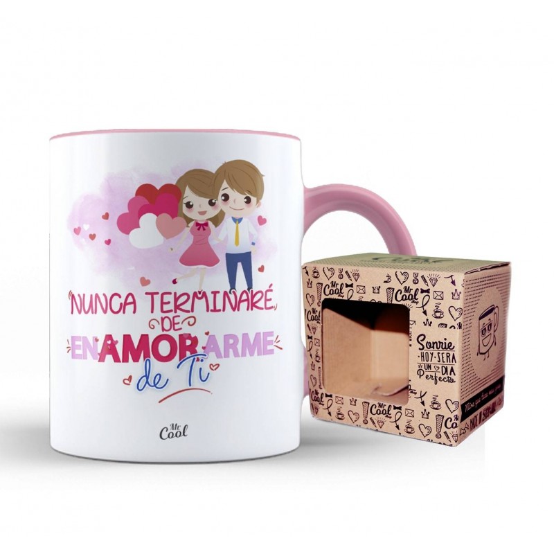 Taza color rosa nunca terminare de enamorarme de ti