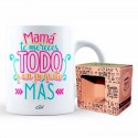 Taza mamá te mereces todo y un poquito más v2
