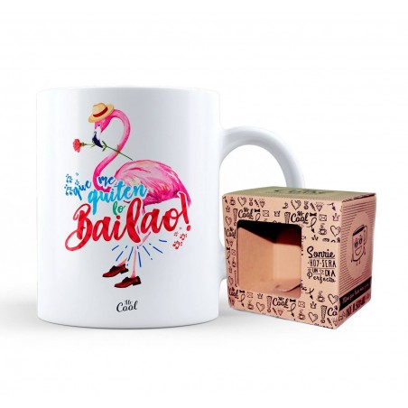 Taza que me quiten lo bailao