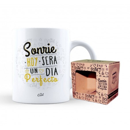 Taza sonrie hoy sera un dia perfecto