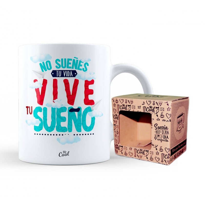 Taza no sueñes tu vida vive tu sueño