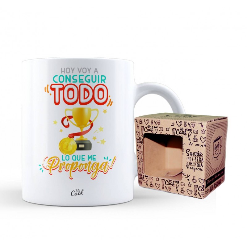 Taza hoy voy a conseguir todo lo que me proponga