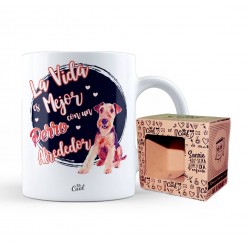 Taza la vida es mejor con un perro alrededor