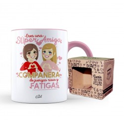 Taza color rosa eres una super amiga compañera de juergas risas y fatigas