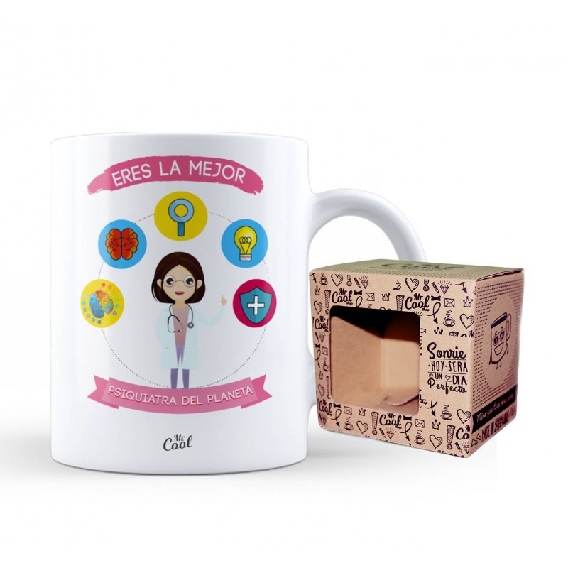 Taza eres la mejor psiquiatra del planeta