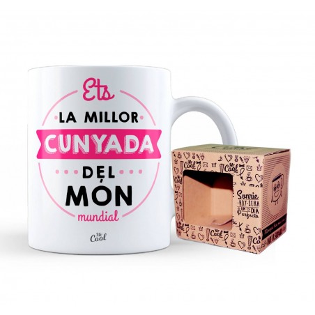 Taza catalán ets la millor cunyada del món
