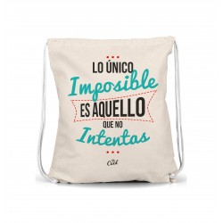 Mochila saco lo único imposible es aquello que no intentas