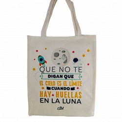 Bolsa tote bag que no te digan que el cielo es el límite cuando hay huellas en la luna