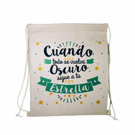 Mochila saco cuando todo se vuelva oscuro sigue a tu estrella